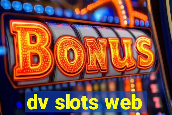 dv slots web